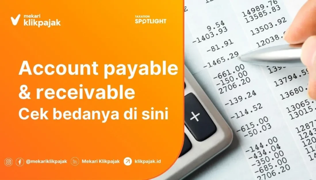 Perbedaan Account Payable dan Account Receivable