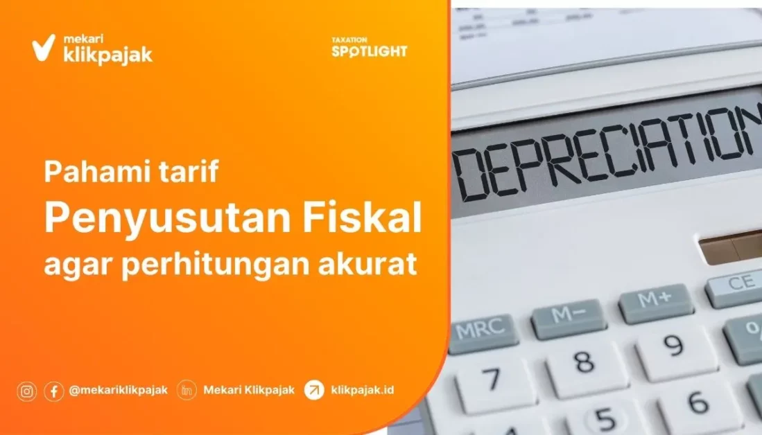 Tarif Penyusutan Fiskal