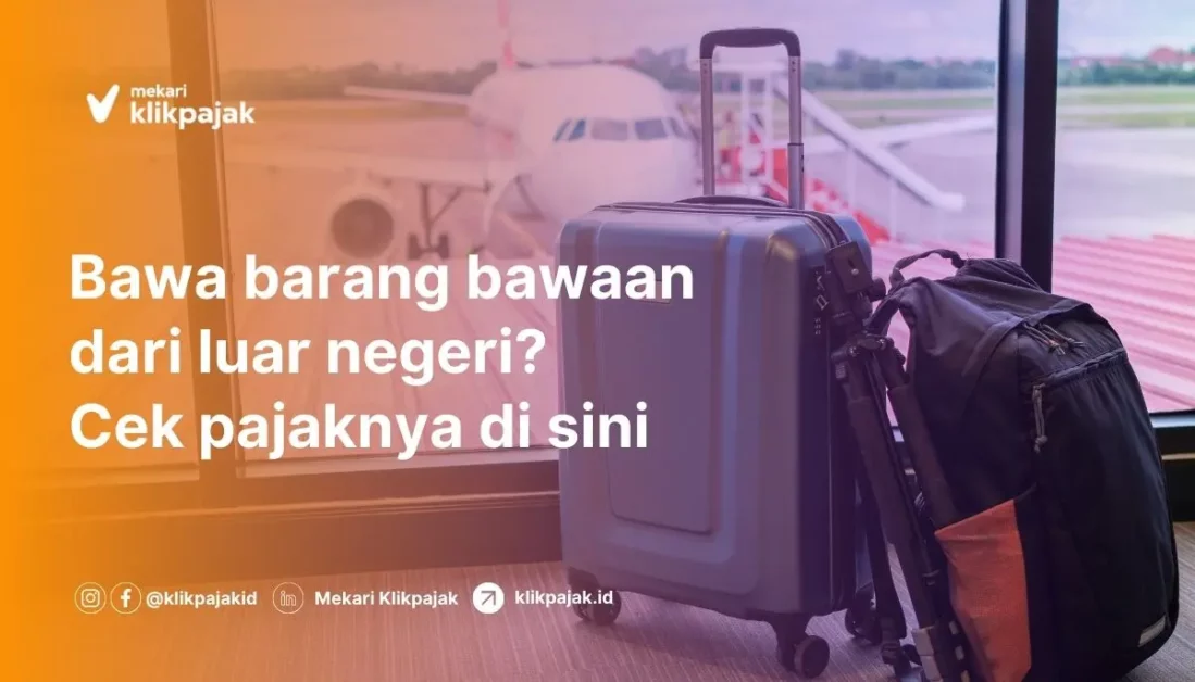 Impor Barang Bawaan Penumpang