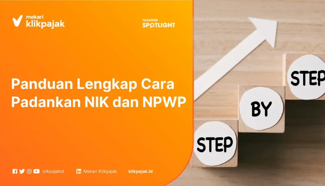 Panduan Lengkap Cara Padankan NIK dan NPWP