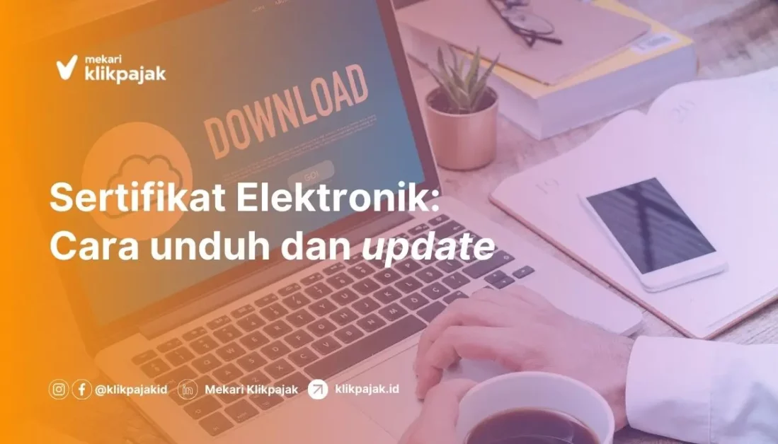Cara Download Sertifikat Elektronik eFaktur dan Update