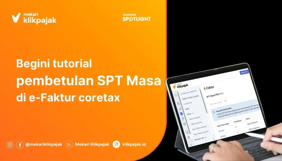 Cara Pembetulan SPT Masa PPN di e-Faktur Coretax