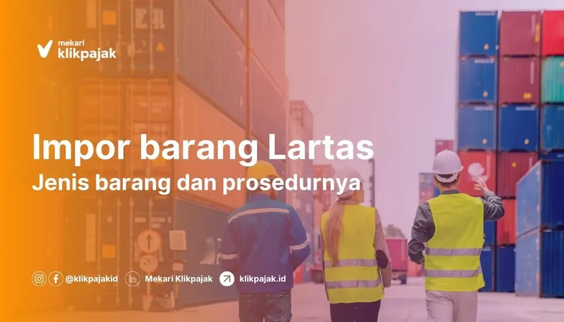 Impor Barang Lartas