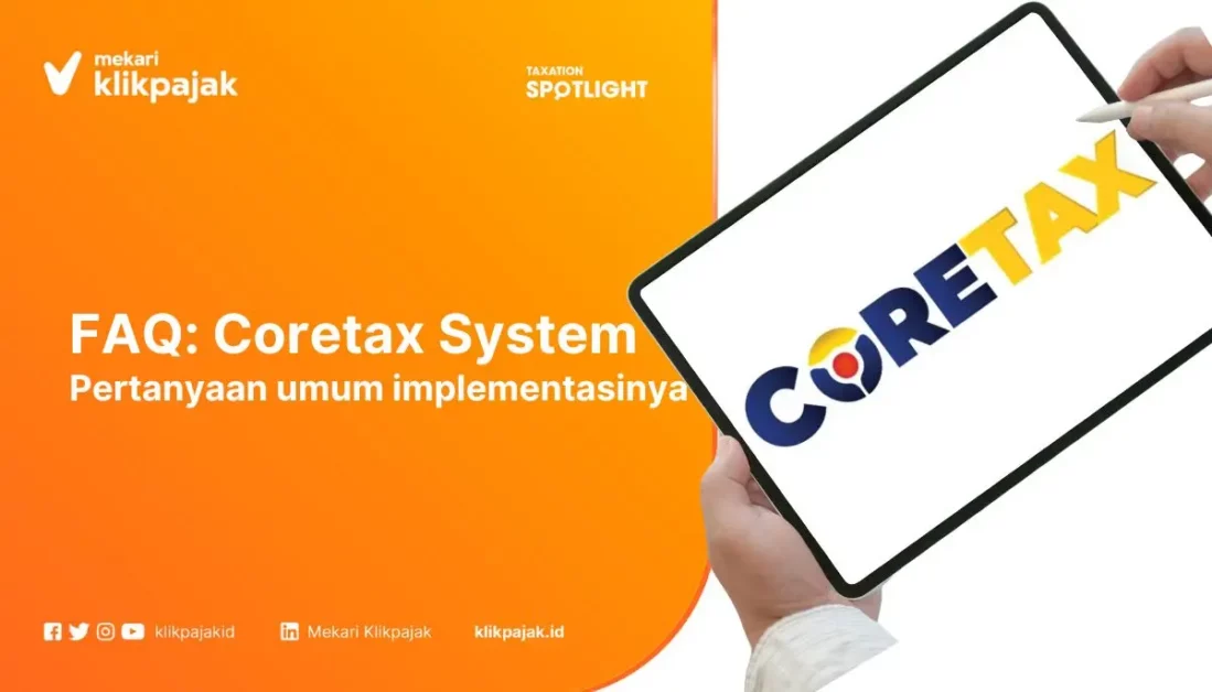 Coretax System dalam PMK 812024