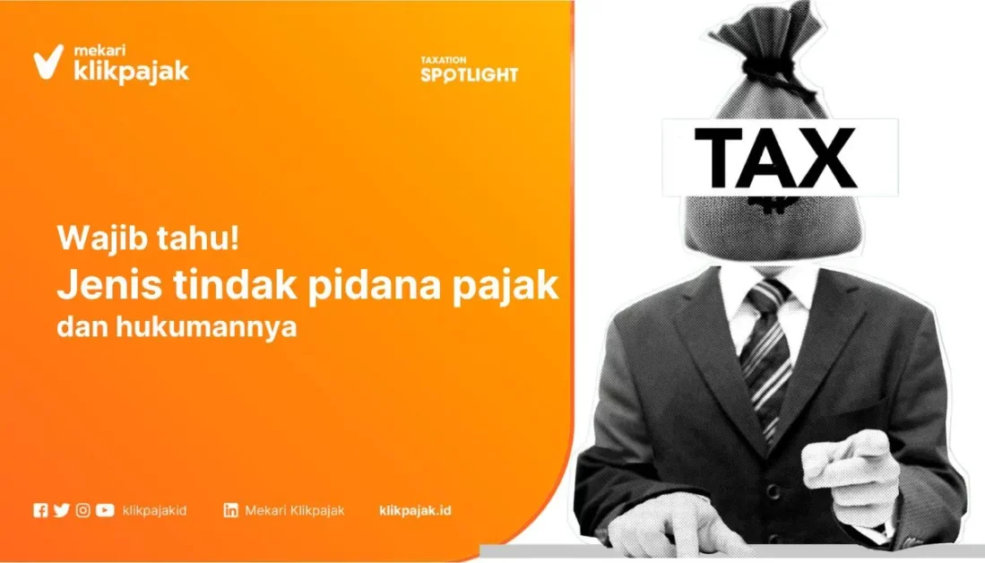 Sanksi Pidana Pajak atau Tindak Pidana Perpajakan