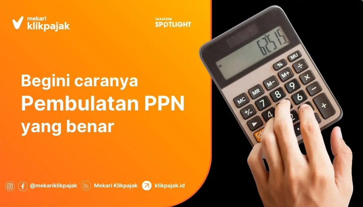 Cara Pembulatan PPN di e-Faktur yang Benar