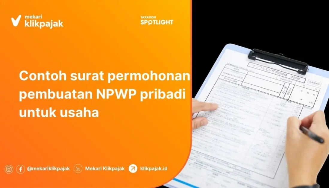 Mekari Klikpajak - Contoh Surat Permohonan Pembuatan NPWP Pribadi untuk Usaha