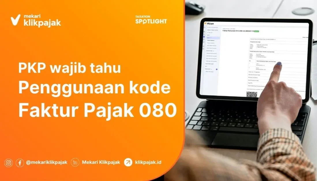 Penggunaan Kode Faktur Pajak 080