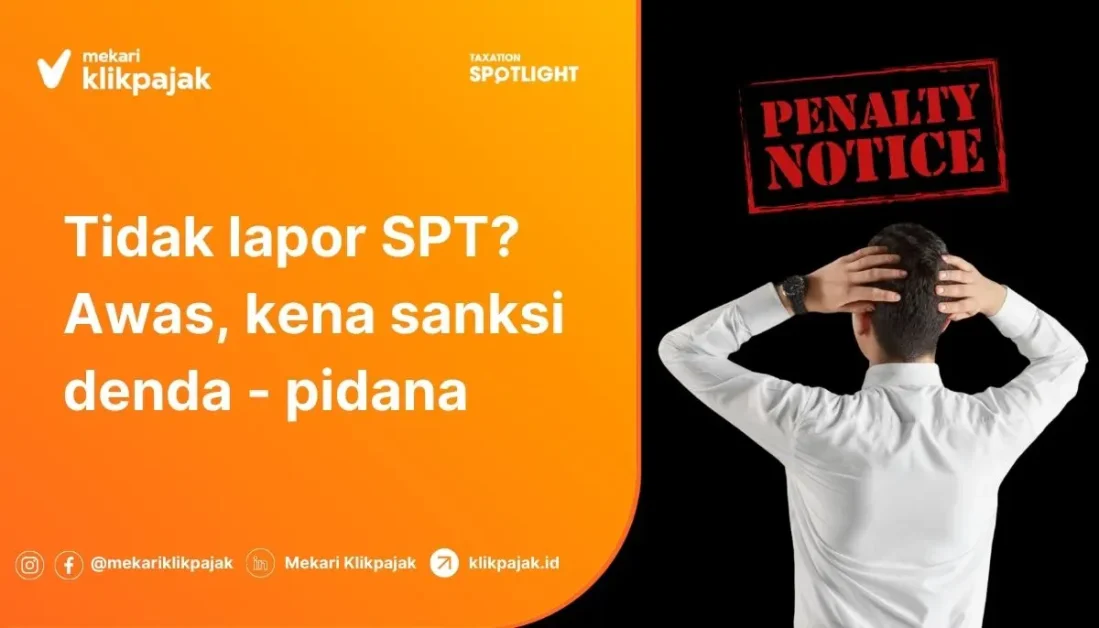 Mekari Klikpajak - Sanksi Tidak Lapor SPT