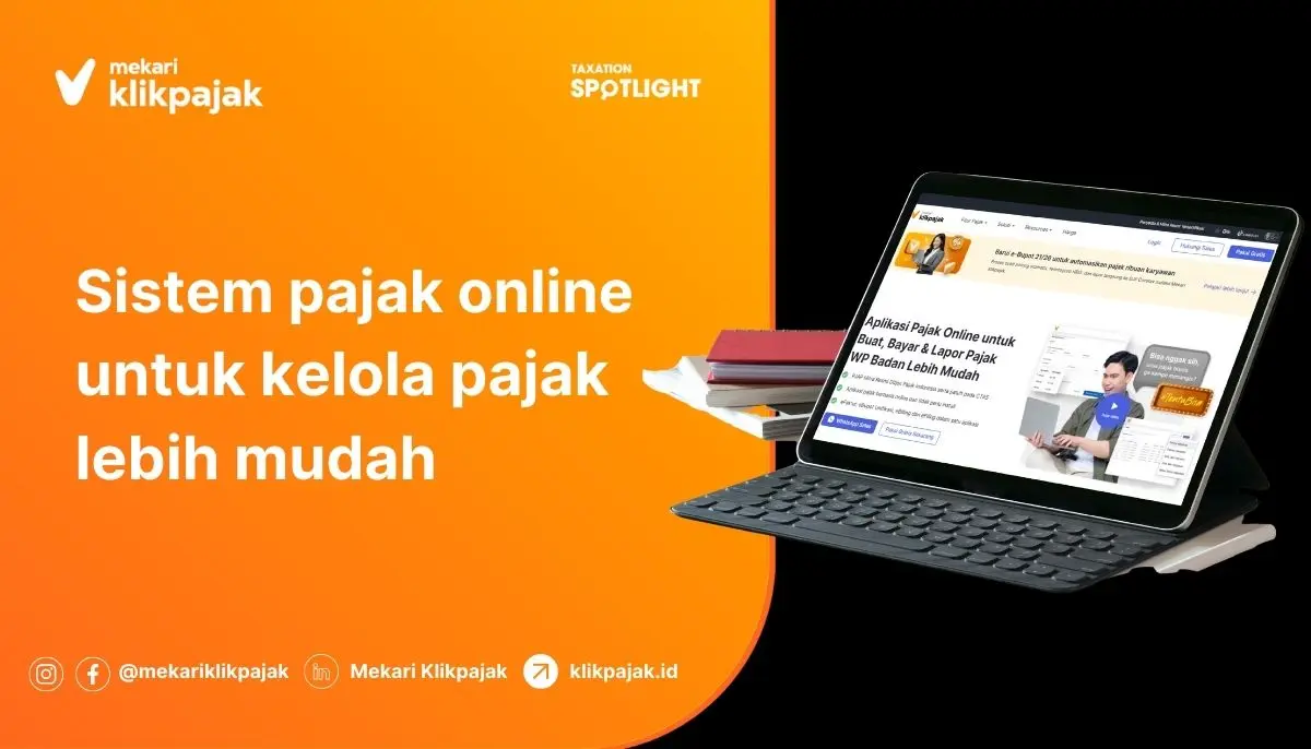 Sistem Pajak Online untuk Kemudahan Kelola Pajak