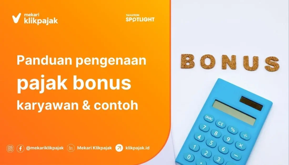 Pajak Bonus Karyawan dan Contoh Hitung