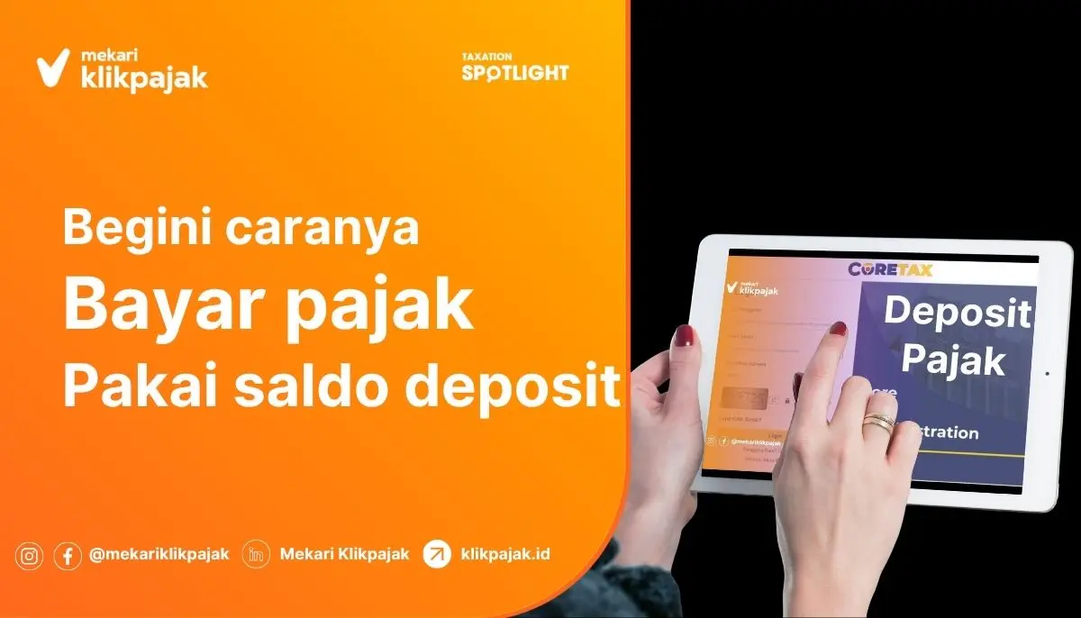 Cara Bayar/Setor Pakai Deposit Pajak