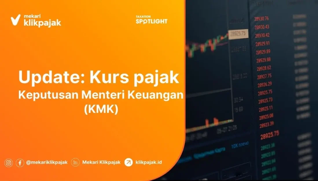 Kurs Pajak Mingguan Menteri Keuangan