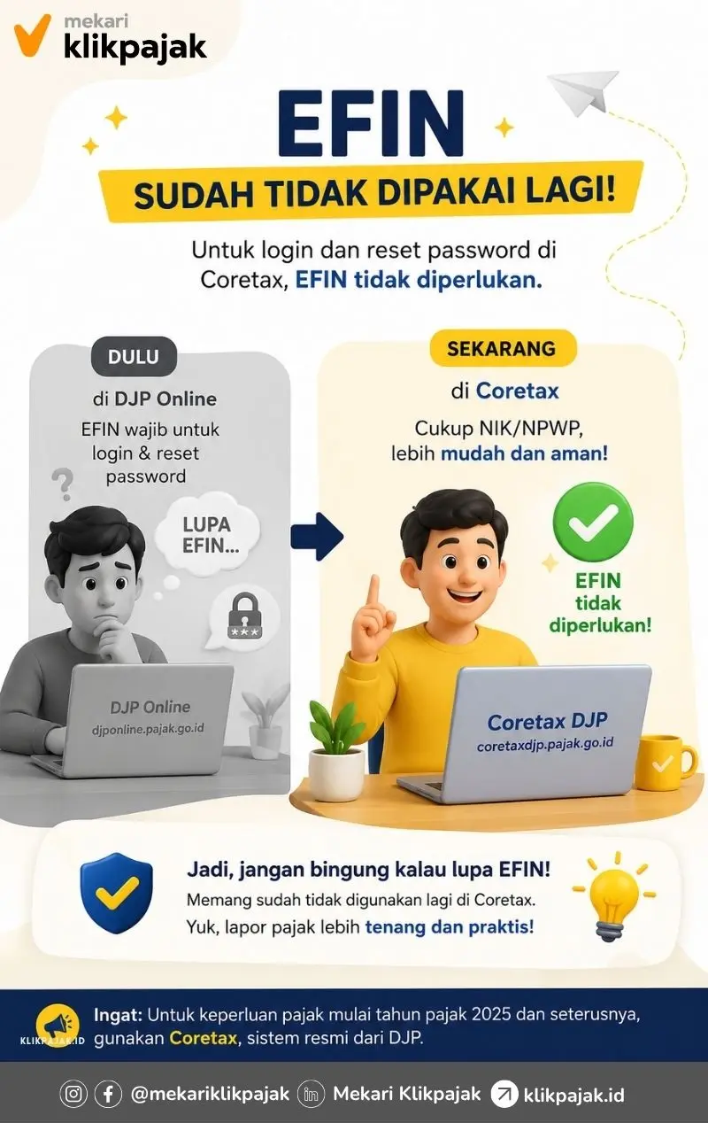 Bingung Lupa EFIN? Kini EFIN Sudah Tidak Dipakai Lagi