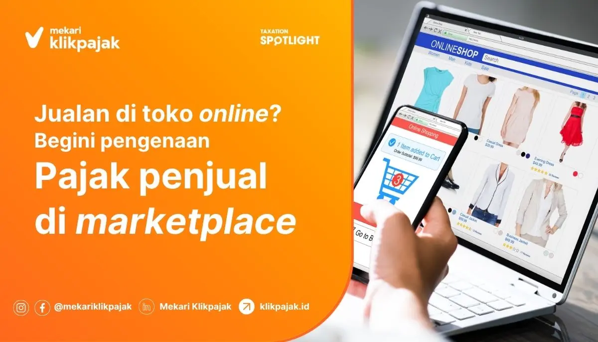 Peraturan Baru Pajak Penjual di Marketplace