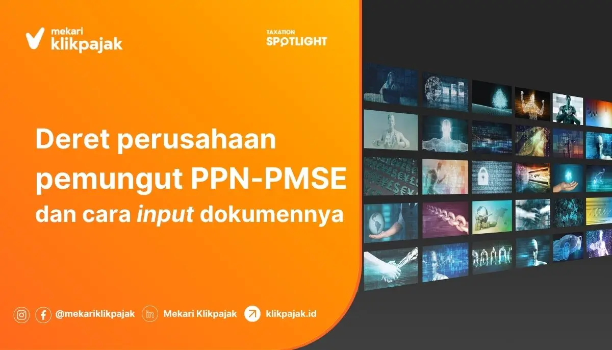 Perusahaan Pemungut PPN PPMSE Terbaru, Cara Input Dokumen