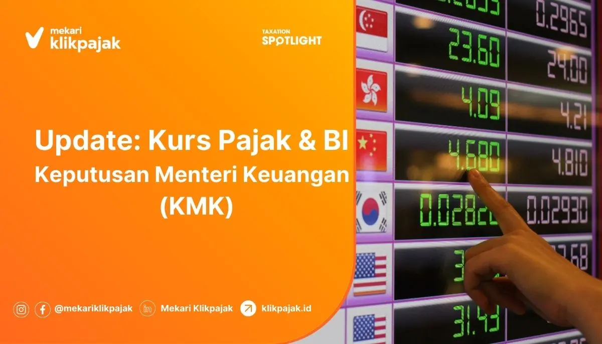 Kurs Pajak Hari ini dan Kurs BI