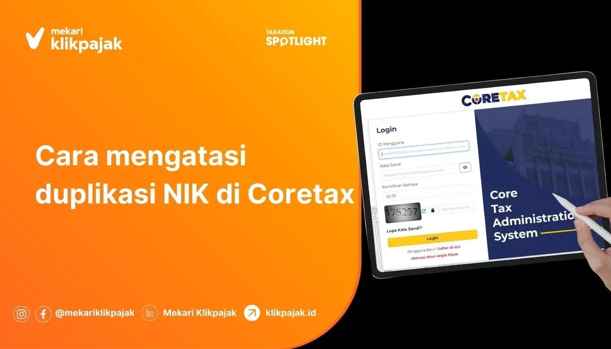 Solusi Nomor Induk Kependudukan (NIK) Duplikasi di Coretax