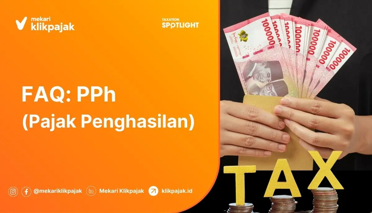 FAQ Pajak Penghasilan di Indonesia