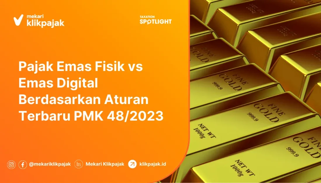 pajak emas fisik dan emas digital