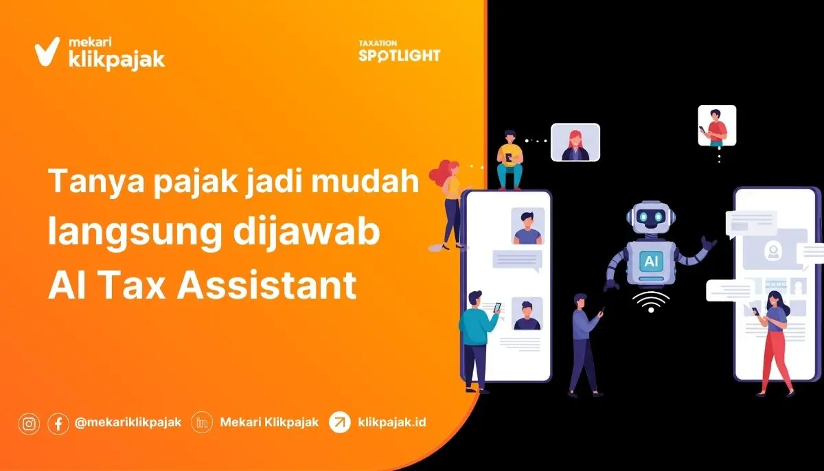 AI Tax Assistant: Solusi untuk Menghadapi Era Coretax DJP 2026