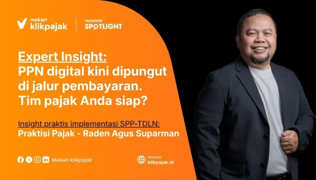 Mekari Klikpajak - Raden Agus Suparman - Praktisi Pajak Botax Consulting Indonesia - SPP-TDLN